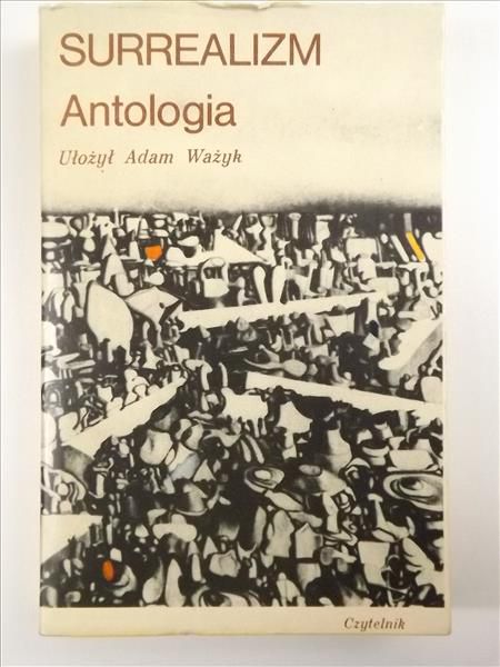 Surrealizm. Antologia