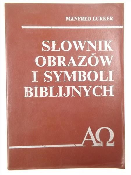 Słownik obrazów i symboli biblijnych