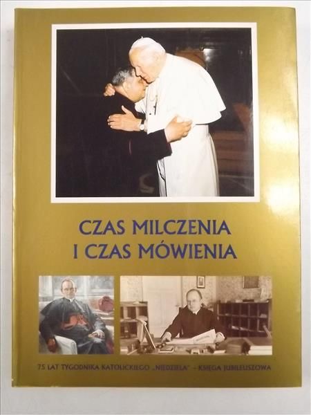 Czas mówienia i czas milczenia
