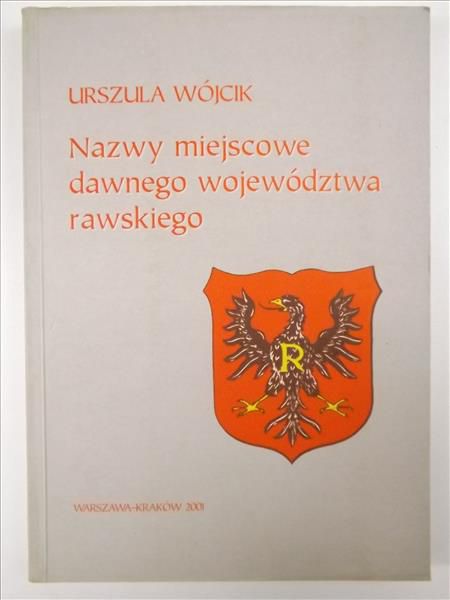 Nazwy miejscowe dawnego województwa rawskiego