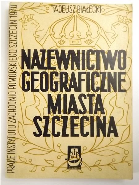 Nazewnictwo geograficzne miasta Szczecina