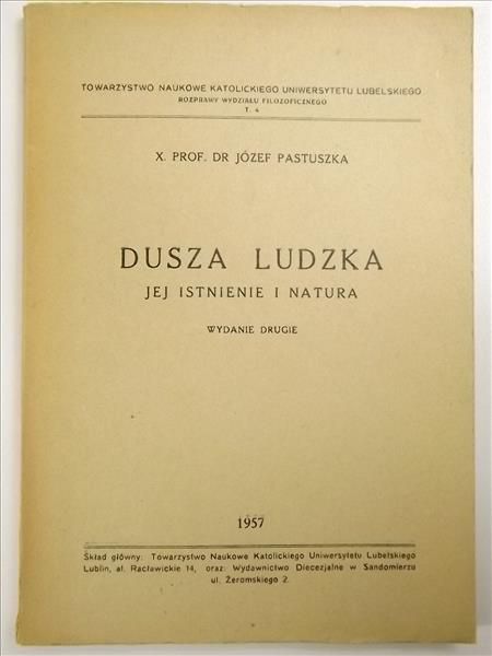 Dusza ludzka: jej istnienie i natura