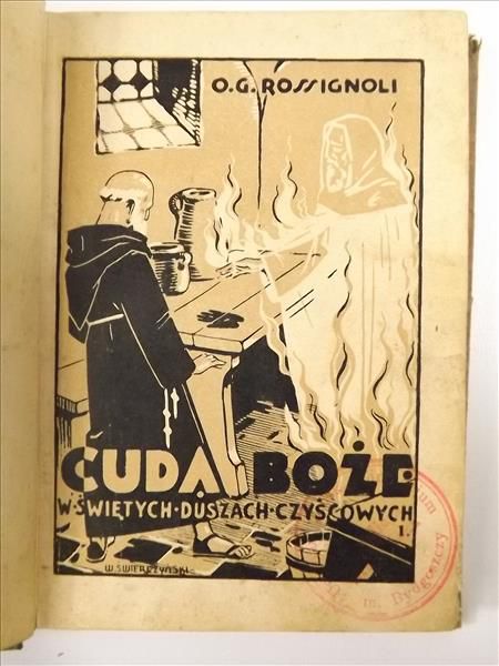 Cuda Boże w świętych duszach czyścowych, cz.I, 1901 r.