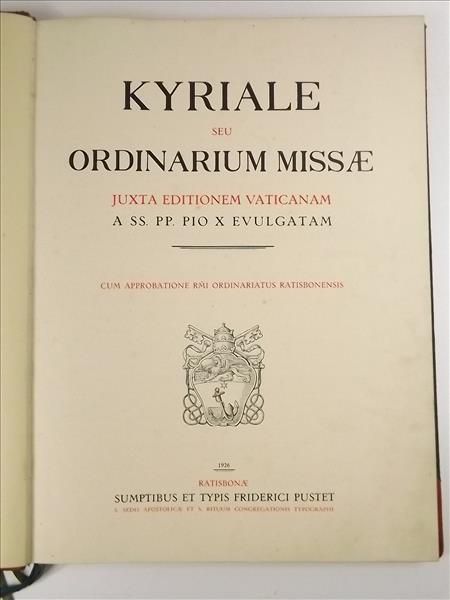 Kyriale seu Ordinarium Missae Juxta Editionem Vaticanam, 1926 r.