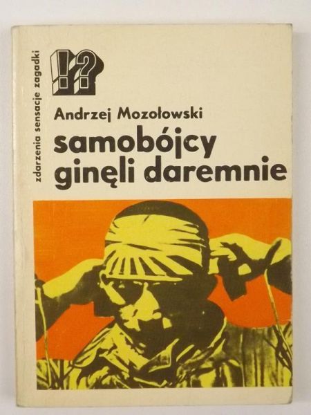 Samobójcy ginęli daremnie