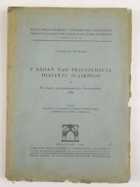 Z badań nad przeszłością dialektu śląskiego, 1948 r.