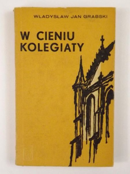 W cieniu Kolegiaty