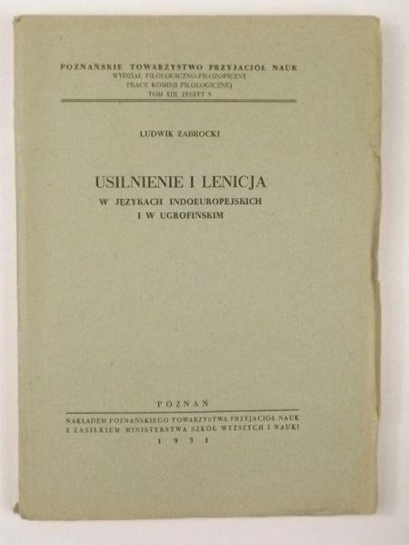 Usilnienie i lenicja w językach indoeuropejskich i w ugrofińskim
