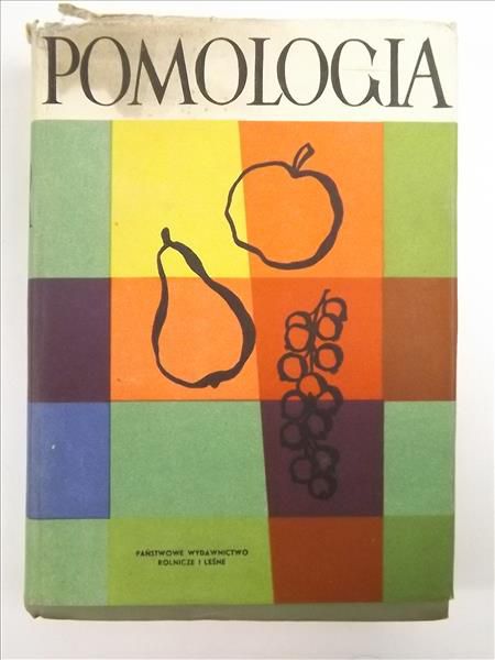 Pomologia, wydanie 2 poprawione i uzupełnione