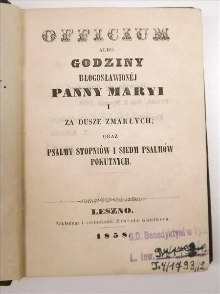 Officium albo Godziny Błogosławionej Panny Maryi i za Dusze Zmarłych, 1858 r.