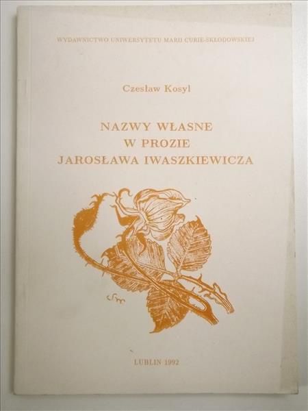Nazwy własne w prozie Jarosława Iwaszkiewicza