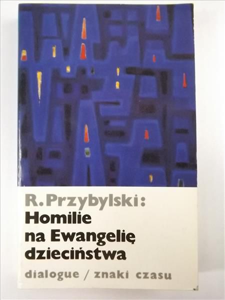 Homilie na Ewangelię dzieciństwa