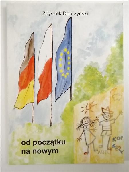 Dobrzyński Zbigniew - Od początku na nowym