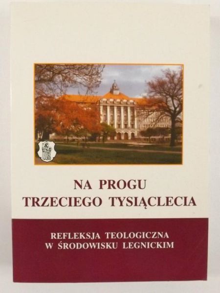 Na progu trzeciego tysiąclecia