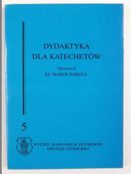 Dydaktyka dla Katechetów