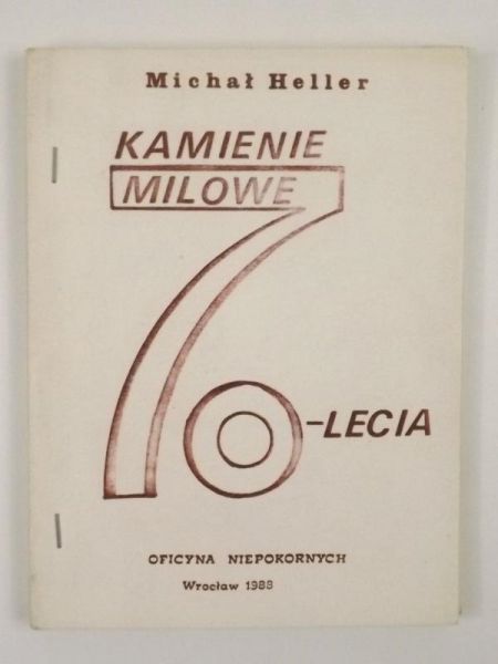 Kamienie milowe 70-lecia. Zarys radzieckiej historii politycznej