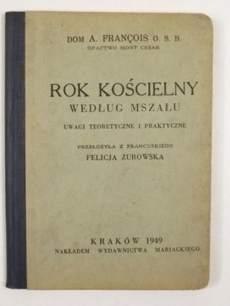 Rok kościelny według mszału, 1949 r.