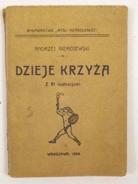 Dzieje Krzyża, 1908 r.