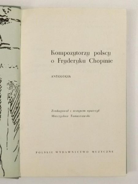 Kompozytorzy polscy o Fryderyku Chopinie