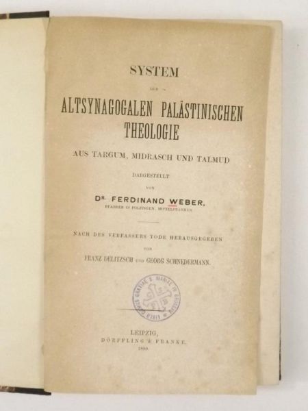 System der altsynagogalen palästinischen Theologie : aus Targum, Midrasch und Talmud, 1880 r.