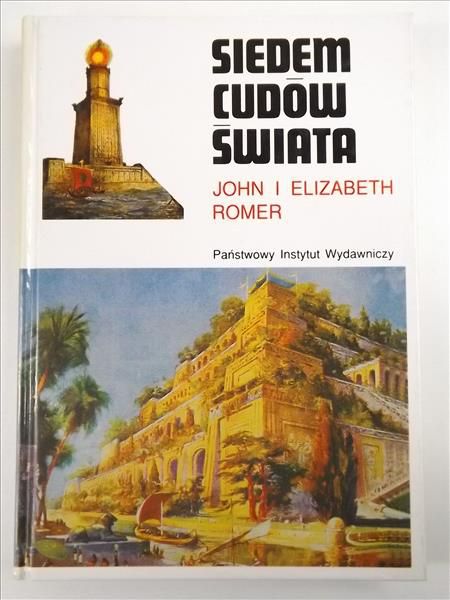 Romer John - Siedem cudów świata: historia nowoczesnej wyobraźni