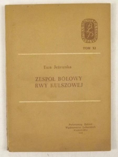 Zespół bólowy rwy kulszowej, tom XI