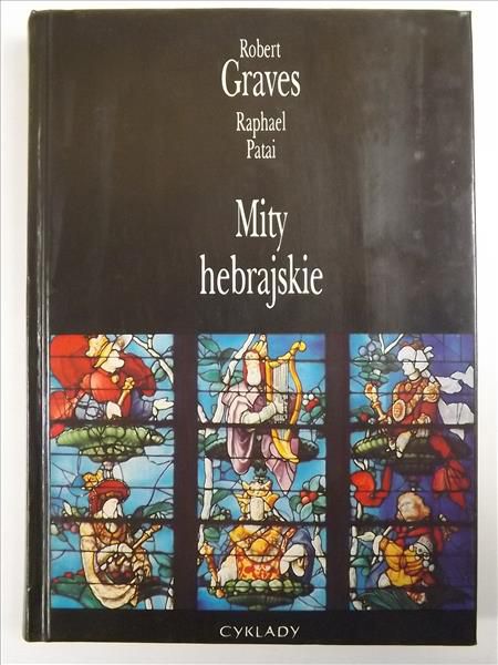 Graves Robert - Mity hebrajskie