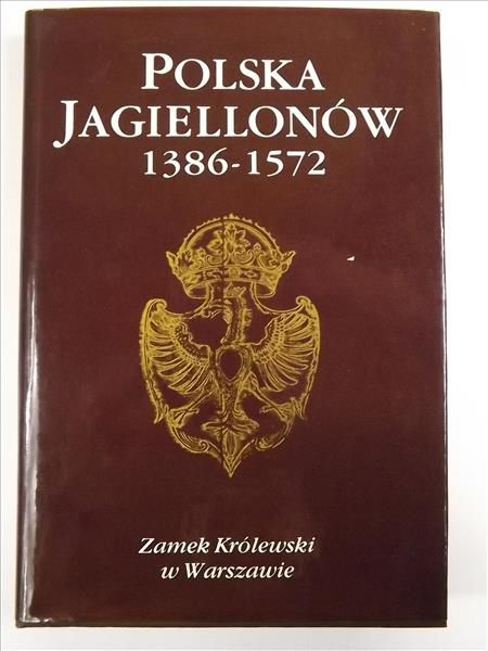 Polska Jagiellonów 1386-1572