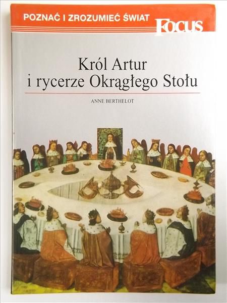 Król Artur i rycerze Okrągłego Stołu