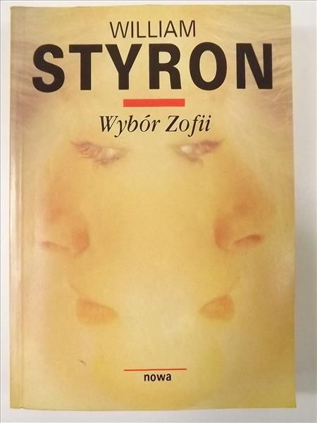 Styron William - Wybór Zofii