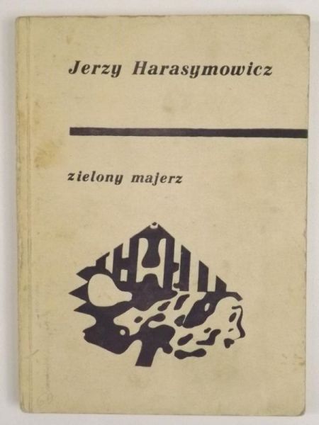 Harasymowicz Jerzy - Zielony majerz