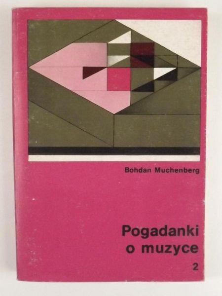 Pogadanki o muzyce, Tom II