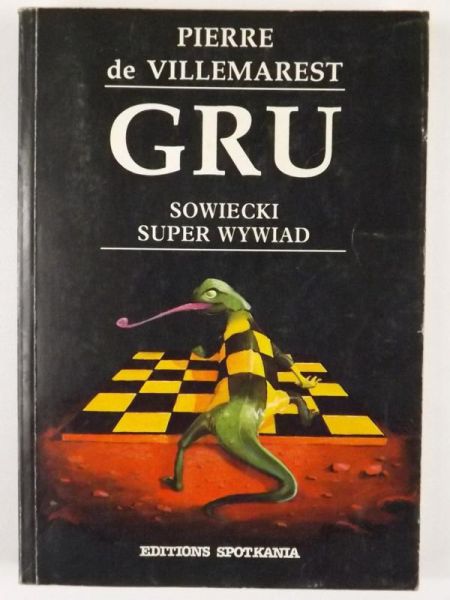 Villemarest Pierre de - GRU sowiecki super wywiad