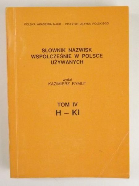 Słownik nazwisk współcześnie w Polsce używanych, Tom IV
