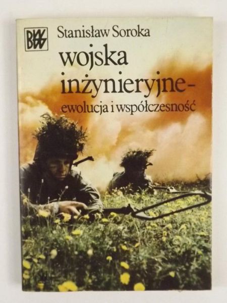 Wojska inżynieryjne - ewolucja i współczesność