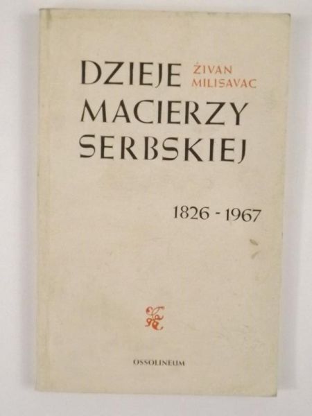 Dzieje Macierzy Serbskiej