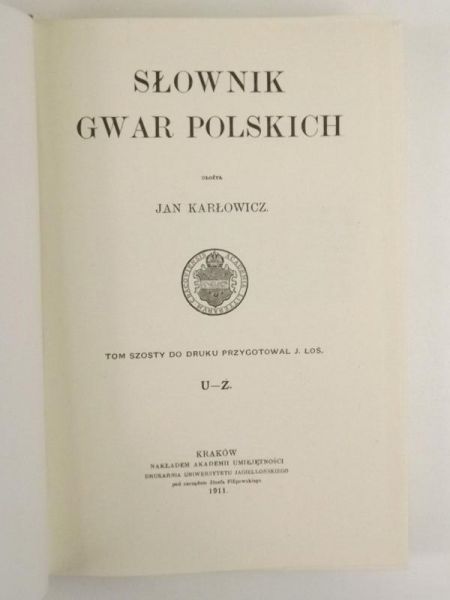 Karłowicz Jan - Słownik gwar polskich, t. III.