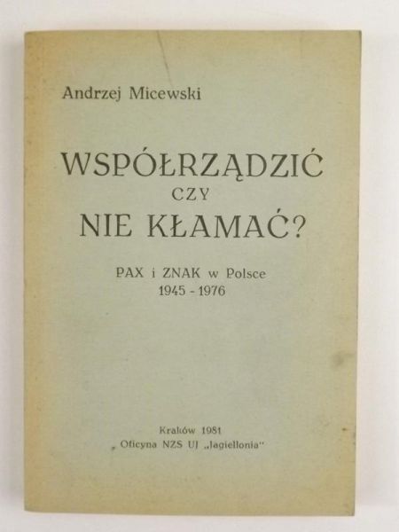 Współrządzić czy kłamać?