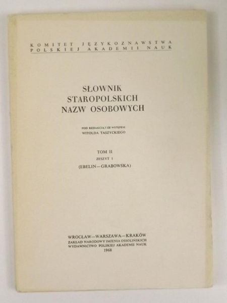 Słownik staropolski nazw osobowych, Tom II