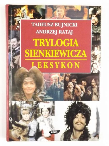 Bujnicki Tadeusz,   - Trylogia Sienkiewicza. Leksykon