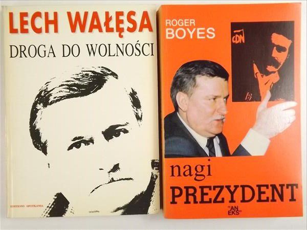 Boyes Roger / Wałęsa Lech - Nagi prezydent / Droga do wolności