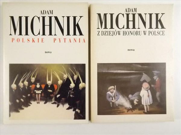 Michnik Adam - Polskie pytania/Z dziejów honoru w Polsce
