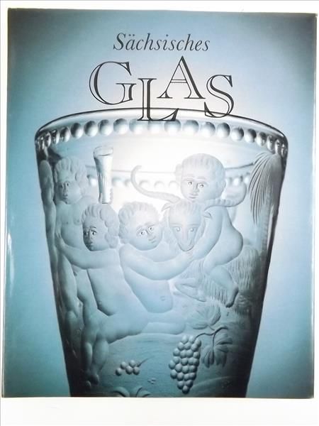 Sachsisches glas