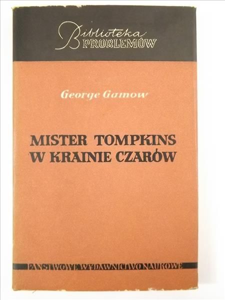 Gamow George - Mister Tompkins w Krainie Czarów