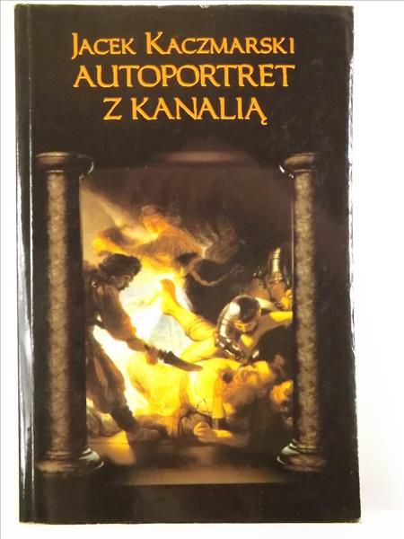 Autoportret z kanalią