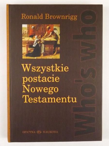Brownrigg  - Wszystkie postacie Nowego Testamentu