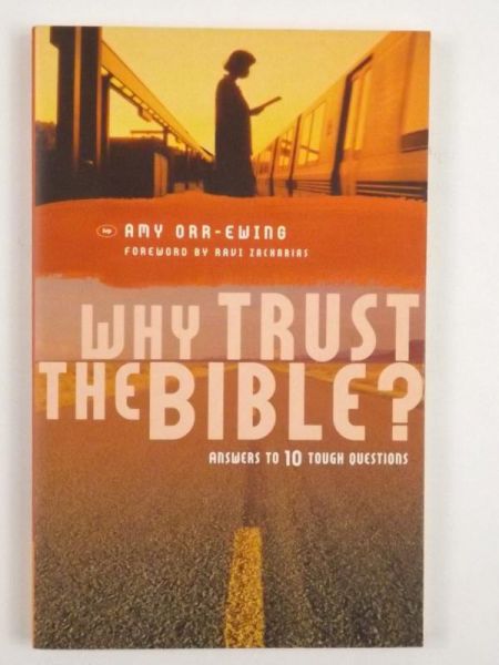 Why trust the Bible ?