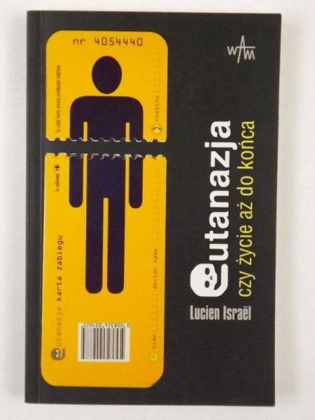 Eutanazja czy życie aż do końca