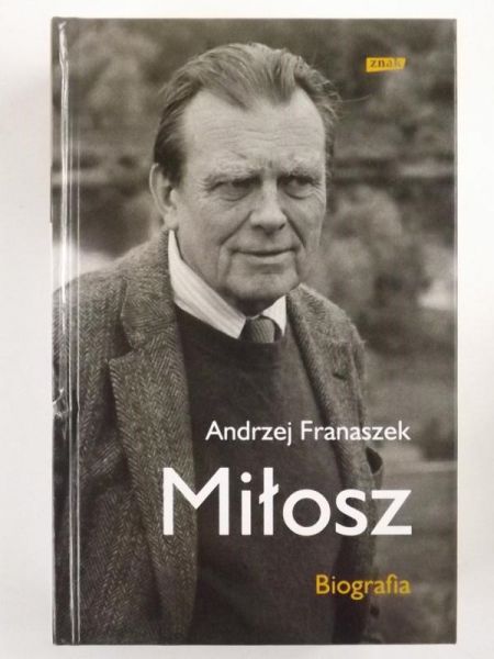 Miłosz. Biografia