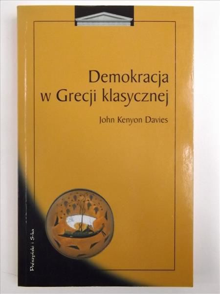 Davies John Kenyon - Demokracja w Grecji klasycznej